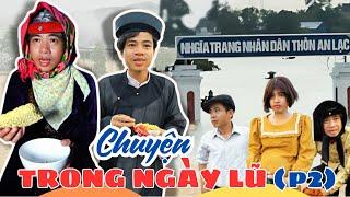 Chuyện trong ngày lũ phần 2 | Phim hài cô Hến | Olinhli