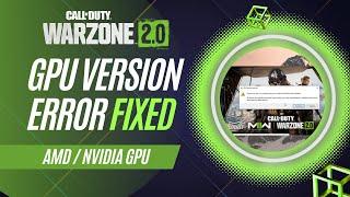 FIX Call of Duty: Warzone 2 GPU Driver Version Error