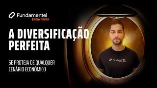 A Diversificação Perfeita | Aula 2 | Semana da Carteira Perfeita 