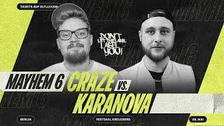 Craze vs Karanova ⎪ Rap Battle @ MAYhem #6 ⎪ DLTLLY