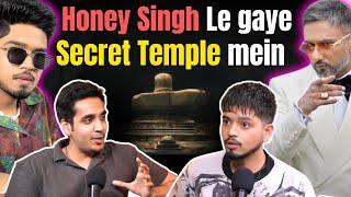 Honey singh told me about this Secret Temple|Best of RealTalk|