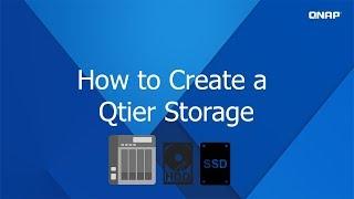 QNP431 - How to Create Qtier Storage