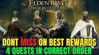 4 Most Important Quests in the CORRECT ORDER | Best CHOICES and REWARDS - Elden Ring DLC