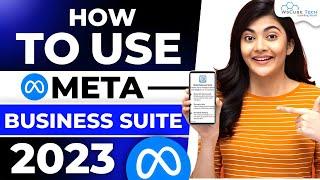 How To Use Meta Business Suite | Full Meta Business Suite Tutorial for Beginners