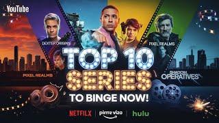 10 Must Watch New Tv Series Streaming Now on Hulu, Prime, & Netflix!