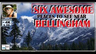 Bellingham Washington 6 fun places to see visitor attraction are awesome & you may not know about 4k