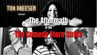 Butterfly Effect of The Comedy Store Strike