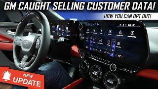 General Motors Caught Selling Customer Data! | How To Opt Out!