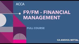 ACCA F9/FM - (1) Financial management -  Chapter 1 - The Financial management function (Part 1)