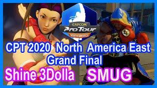 SFV CPT 2020 North America East Grand Final | Shine 3Dolla [Ibuki] VS SMUG [Balrog]