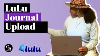 LuLu journal upload | How To Start A Print On Demand Business