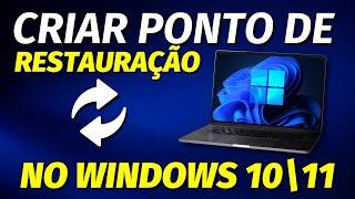 COMO CRIAR UM PONTO DE RESTAURAÇÃO NO WINDOWS 10 e Windows 11 - Isso Pode SALVAR seu Windows