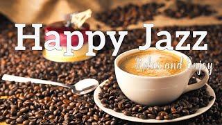 Happy Jazz Music  Sweet Piano Jazz coffee and Happy Bossa Nova music to comfortable moods