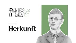 Hermann Hesse – ein Schwabe?! – Herkunft