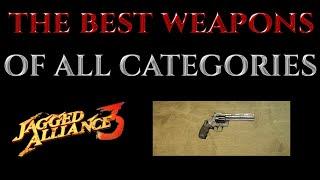 THE BEST WEAPONS - Guns Guide Jagged Alliance 3 All Weapons