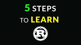 5 Steps to Learn Rust Programming