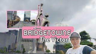 BRIDGETOWNE BRIDGE/THE VICTOR nag walking kami@ATEBAMBIE  #bridgetownedestinationestate