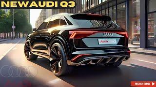 Luxury Crossover SUV 2025 Audi Q3 Redesign is Here - A Closer Look!