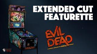 Evil Dead Pinball Featurette - Extended Cut (Spooky Pinball, 2024)