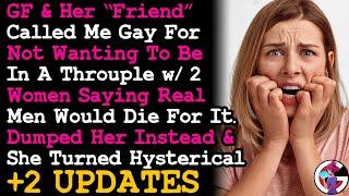 UPDATE GF Called Me G@y For not Wanting A Relationship with Her Friend, I Dumped Her. RELATIONSHIPS