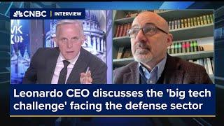 Leonardo CEO discusses the 'big tech challenge' facing the defense sector