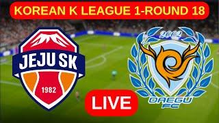  Jeju SK FC (제주 SK FC) vs Daegu Football Club (대구 FC) | LIVE / 생중계 K League 1 | Jun 14, 2025