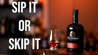 Sip It or Skip It: Bunnahabhain 12