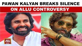 Pawan Kalyan Breaks Silence On Allu Arjun Controversy: 'A Huge Disaster Happened' | India Today