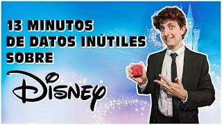 🟨 13 minutos de datos inútiles sobre Disney