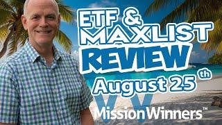 Unlocking ETF Trends: Weekly Market Review & MAXLIST Highlights - Aug 25, 2024