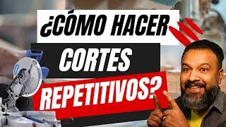 ¿Cómo hacer cortes repetitivos con Sierra Ingletadora? #sierracircular #madera #tutorial