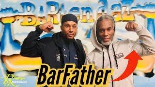 Giant The Bar Father At His New Gym- BarTenDaz- Concrete Grit- Lions Den