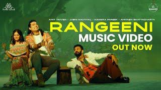 Rangeeni - Official Music Video | Amit Trivedi x Jubin Nautiyal x Hansika Pareek | Azaad Collab