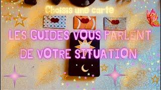 LES GUIDES PARLENT DE VOTRE SITUATION 🪬-INTEMPOREL