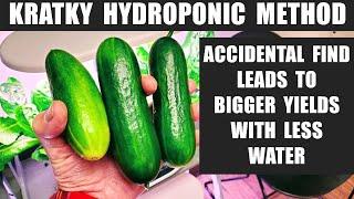 KRATKY HYDROPONICS   ACCIDENTAL DISCOVERY RESULTS