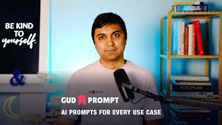 GudPrompt - The Ultimate AI Prompt Management Tool - ChatGPT Prompts for Every Use Case