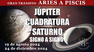 GRANDES CAMBIOS SE APROXIMAN 🪐JUPITER CUADRATURA SATURNO  PREDICCIONES SIGNO A SIGNO #ASTROLOGÍA