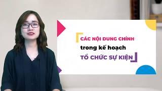 Bài 2: Các nội dung chính trong một kế hoạch tổ chức sự kiện