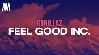 Gorillaz - Feel Good Inc. (Letra/Lyrics)