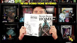 Never Going Home Reviewed