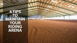 4 Tips to Maintain Your Riding Arena