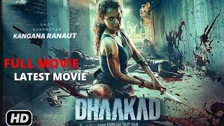 DHAAKAD FULL HD MOVIE  / LATEST MOVIE VIDEO 2022 / Kangana Ranaut / Arjun Rampal / Divya Dutta