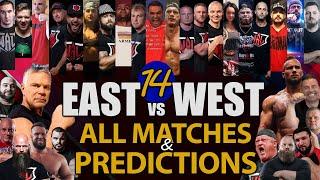 EAST vs WEST 14 ALL MATCHES