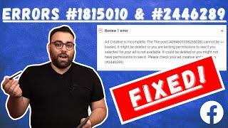 Fix Facebook Ads Manager Errors #1815010 and #2446289!