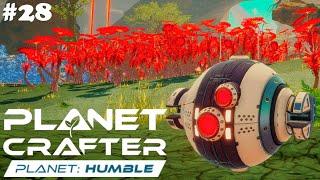 ДРОНОТИЗАЦИЯ! - THE PLANET CRAFTER (DLC: PLANET HUMBLE) # 28