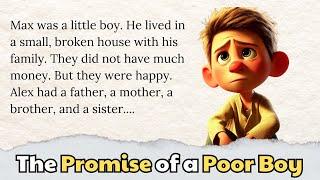 Improve your English | Grade reader | Learn English Stories | Level 1 | The Promise of a Poor Boy