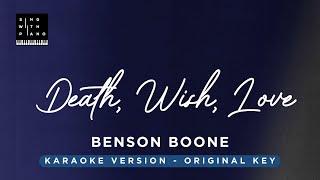 Death Wish Love - Benson Boone (original key Karaoke) - Piano Instrumental Cover with Lyrics