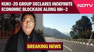 Manipur Violence Latest News | Kuki-Zo Group Declares Indefinite Economic Blockade Along NH-2