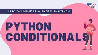 Intro to Computer Science with Python - conditionals