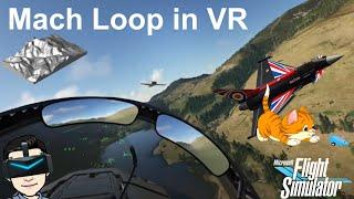 Eurofighter Chase in VR Through Mach Loop | Microsoft Flight Simulator 2020